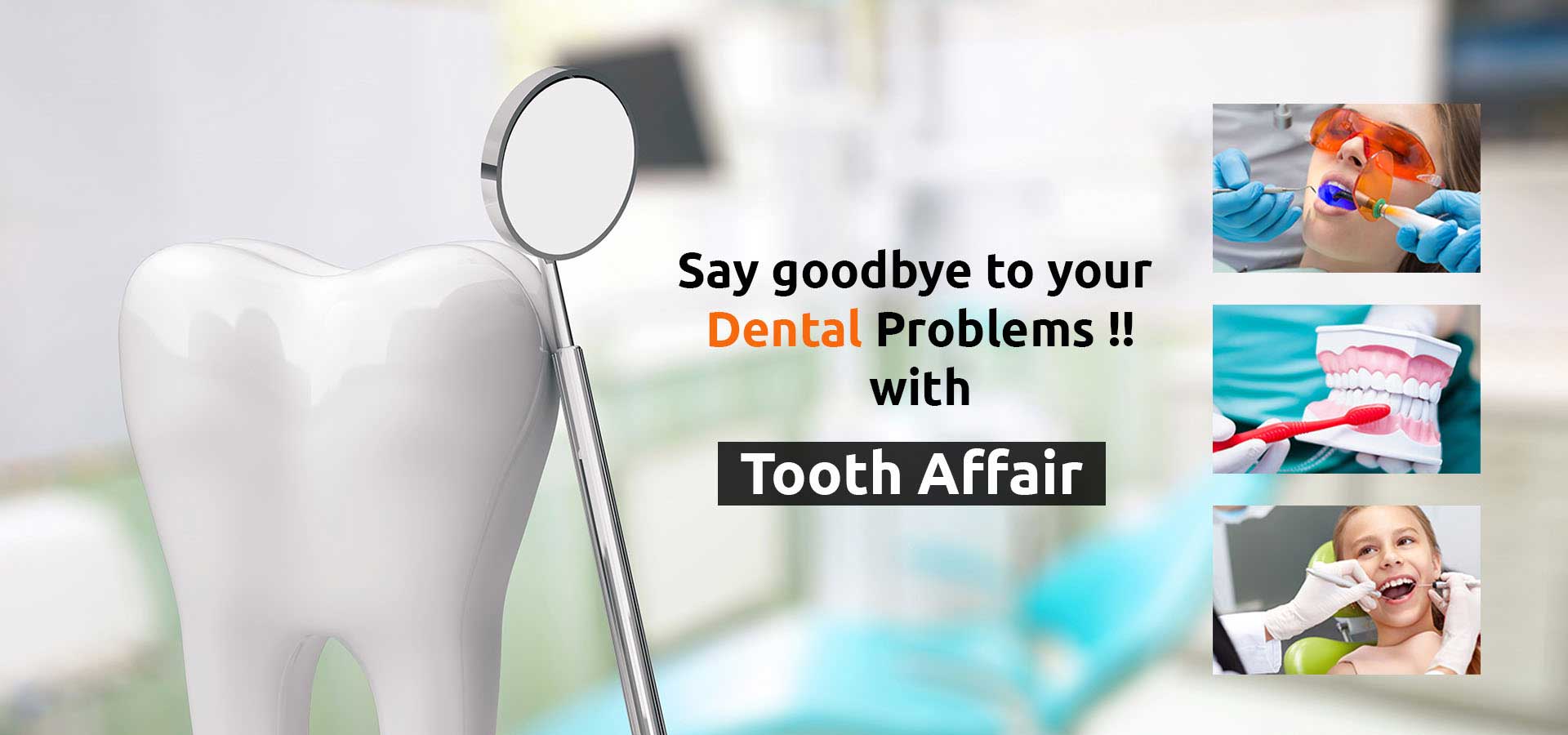 Dental Problem Solutions